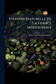 Histoire Naturelle De La France MÃ(c)ridionale Histoire Naturelle De La France MÃ(c)ridionale