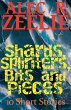 Shards, Splinters, Bits and Pieces - Bild 1