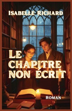 Le chapitre non écrit - Richard, Isabelle