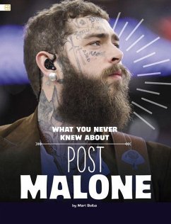 Cover What You Never Knew about Post Malone