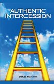 Authentic Intercession Authentic Intercession