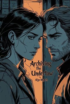 Cover Archiving the Undertow
