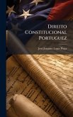 Direito Constitucional Portuguez Direito Constitucional Portuguez