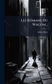 Les Romans Du Wagon...