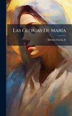 Las Glorias De MarÃ-a