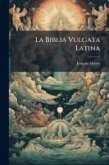 La Biblia Vulgata Latina