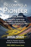 Becoming a Pioneer- A Book Series