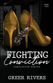 Fighting Conviction Fighting Conviction