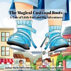 The Magical Casts and Boots The Magical Casts and Boots