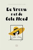 De Vrouw met de Gele Hoed De Vrouw met de Gele Hoed