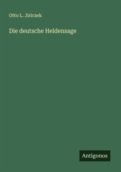 Die deutsche Heldensage Cover Die deutsche Heldensage