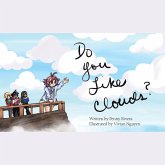 Do you Like Clouds? Do you Like Clouds?