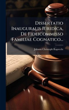 Cover Dissertatio Inauguralis Iuridica, De Fideicommisso Familiae Cognatico...