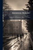 Biennial Report Biennial Report