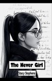 The Never Girl The Never Girl