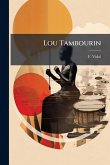 Lou Tambourin Lou Tambourin