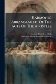 Harmonic Arrangement Of The Acts Of The Apostles