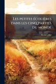 Les petites Ã(c)colières dans les cinq parties du monde