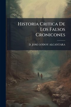 Cover Historia Critica De Los Falsos Cronicones
