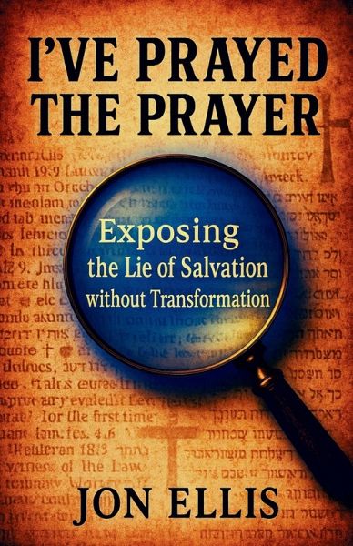 I'VE PRAYED THE PRAYER