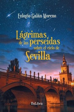 Cover Lágrimas de las perseidas sobre el cielo de Sevilla
