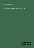Arzneimittel und Genussmittel Arzneimittel und Genussmittel