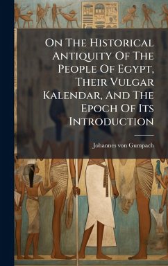 Cover On The Historical Antiquity Of The People Of Egypt, Their Vulgar Kalendar, And The Epoch Of Its Introduction