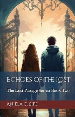 Cover Echoes of The Lost - The Lost Passage Series, Book 2