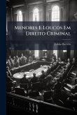 Menores E Loucos Em Direito Criminal