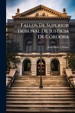 Fallos De Superior Tribunal De Justicia De CÃ3rdoba