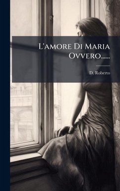 Cover L'amore Di Maria Ovvero......