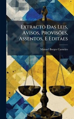 Cover Extracto Das Leis, Avisos, ProvisÃµes, Assentos, E Editaes