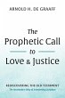 The Prophetic Call to Love and Justice - Bild 1