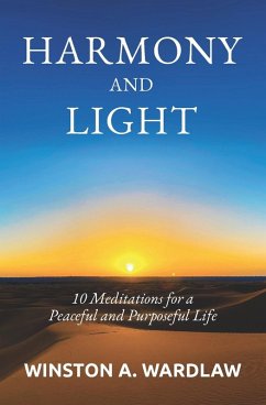 Harmony and Light - Wardlaw, Winston A.