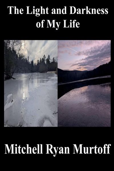 The Light and Darkness of My Life The Light and Darkness of My Life