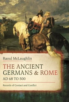 Cover The Ancient Germans and Rome, AD 68 to 500