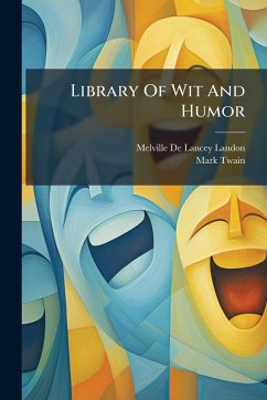 Library Of Wit And Humor - Twain, Mark