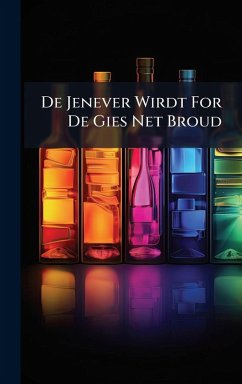 Cover De Jenever Wirdt For De Gies Net Broud