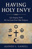 Having Holy Envy Having Holy Envy