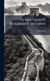 Le Mouvement RÃ(c)formiste En Chine