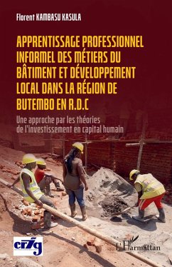 Apprentissage professionnel des métiers du bâtiment et développement local dans la région de Butembo en R.D.C - Kambasu Kasula, Florent
