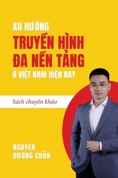Xu h¿¿ng Truy¿n Hình ¿a N¿n T¿ng ¿ Vi¿t Nam hi¿n nay