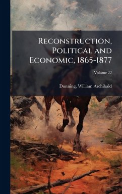 Cover Reconstruction, Political and Economic, 1865-1877