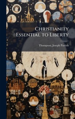 Cover Christianity Essential to Liberty
