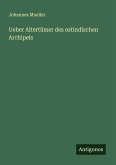 Ueber Altertümer des ostindischen Archipels