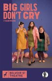 Big Girls Don't Cry Big Girls Don't Cry