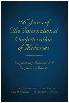 Cover 100 Years of The International Confederation of Midwives