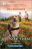 A K-9 to Reunite Them A K-9 to Reunite Them