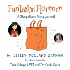 Cover Fantastic Florence - A Story about Being Yourself