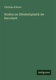 Studien zur Elfenbeinplastik der Barockzeit Studien zur Elfenbeinplastik der Barockzeit